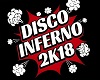 DISCO INFERNO 2018