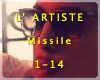 L'ARTISTE Missile