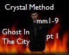 CrystalM-Ghost pt 1