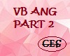 VB ANG PART 2
