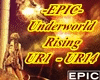 Epic - Underworld Rising