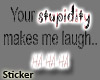*LMB* Stupidity Sticker