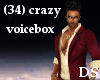 {DS}34 Crazy VoiceBox