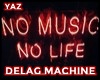 Delag Machine ♪♫