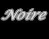 Noire Inc Neon Sign