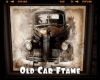 *Old Car Frame