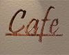:) Cafe Sign Picture Art