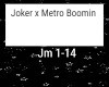 Joker x Metro Boomin