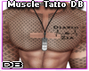 Muscle Tatto D&Z