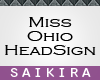 SK| Miss Ohio Sign