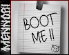 boot me 😈