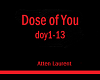 Dose of You