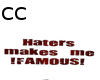 *CC* Haters HeadSign