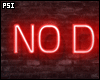 No Drama Neon Sign