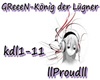 GReeeN-König