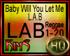[K] Baby Will You Let Me