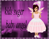kids suger baby angel