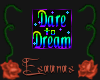 Dare to Dream Badge