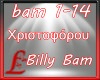 ❣ Billy Bam