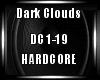 Dark Clouds Hardcore