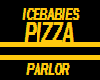ICEBABIES PIZZA PARLOR 