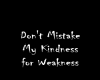 Mistake Kindness