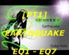 [PT1] Earthquake
