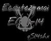 Ecoutez Moi