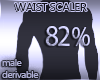 Waist Scaler 82%
