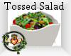 ~QI~ Tossed Salad