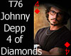 T76~J. Depp 4ofDiamonds