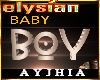 a" Elysian BOY Sign