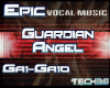 EPIC VOCAL GUARDIAN ANGL