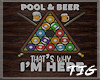 DR Pool + Beer Sign