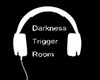 TriggerRoom Dark
