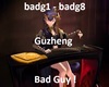 Bad Guy !