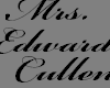 Mrs. Edward Cullen