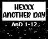 HEXXX - Another Day