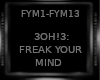 Freak Your Mind -3OH!3