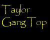 Taylor Gang Top {Zac}