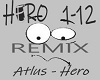 Atlus - Hero (REMIX)