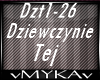 DZIEWCZYNIE TEJ