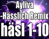 Ayliva-Hässlich Remix
