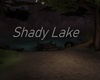 Shady Lake