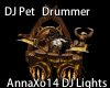 DJ Pet Drummer