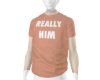 C | im really him !