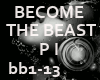 > BECOMETHE BEAST I