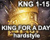 King For A Day - HS