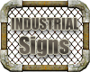 INDUSTRIAL # Signs # 