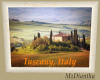 Tuscany, Italy Pic